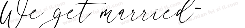 We get married字体转换